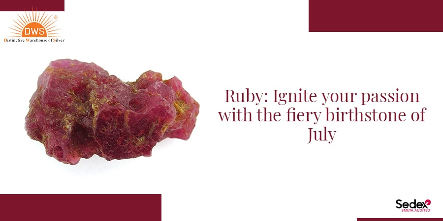 Ruby: Ignite your passion with the fiery birthstone of July